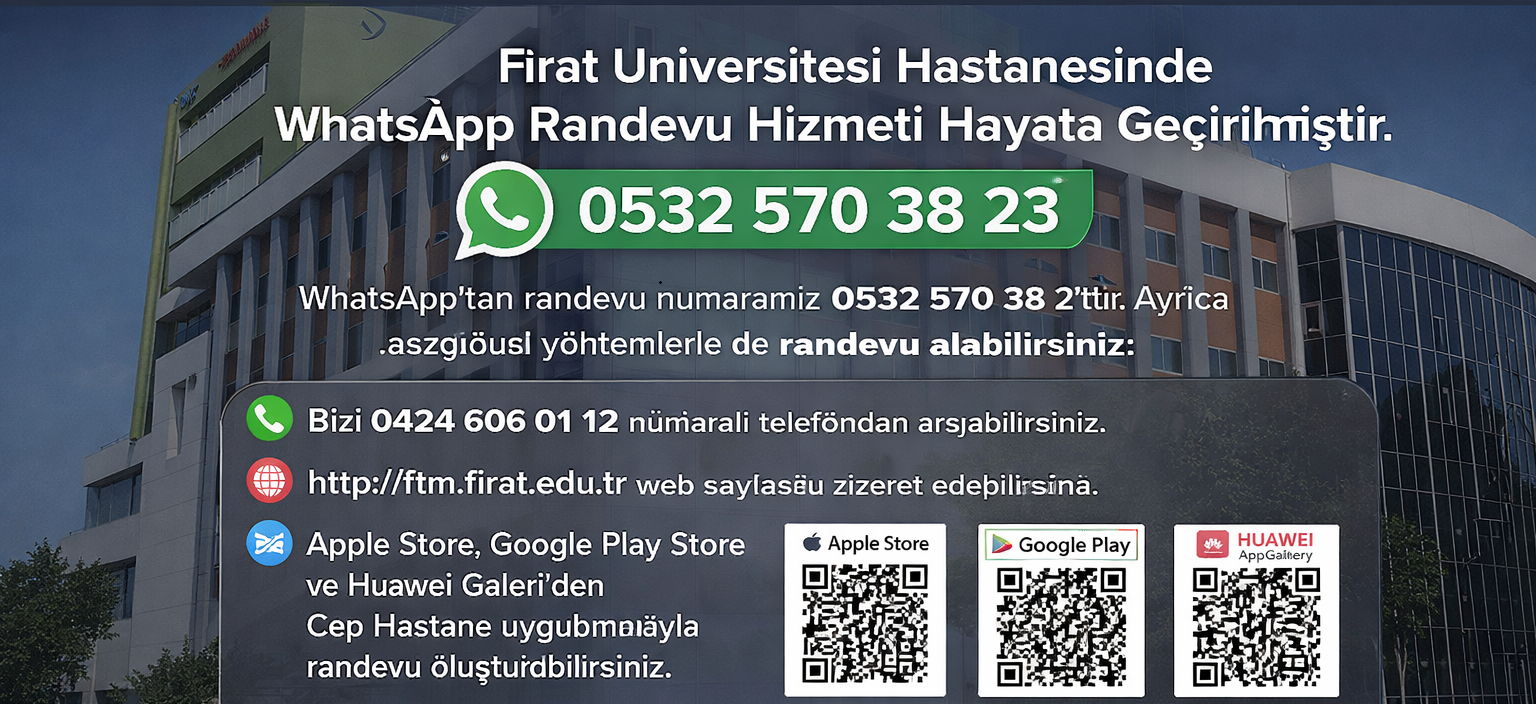 Fırat Üniversitesi Hastanesi’nde WhatsApp Üzerinden Randevu Dönemi Başladı