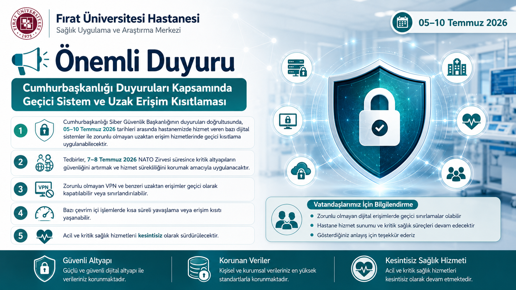 Siber Güvenlik Tedbirleri Kapsamında Geçici Sistem ve Uzak Erişim Kısıtlaması